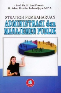 Image of Strategi Pembaharuan Administrasi dan Manajemen Publik
