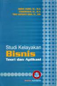 Image of Studi Kelayakan Bisnis Teori dan Aplikasi
