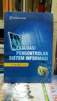 Image of Evaluasi Pengontrolan Sistem Informasi
