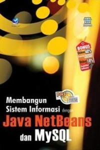 Image of Membangun Sistem Informasi dengan Java NetBeans dan MySQL