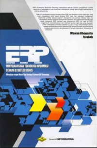 Image of ERP (Enterprise Resource Planning) Menyelaraskan Teknologi Informasi Dengan Strategi Bisnis