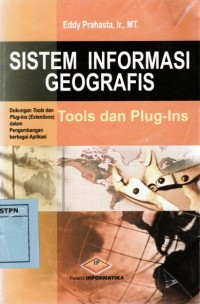 Image of Sistem Informasi Geografis Tools dan Tools dan Plug-Ins