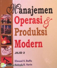 Image of Manajemen Operasi dan Produksi Modern Jilid 2