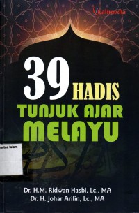 Image of 39 Hadis Tunjuk Ajar Melayu