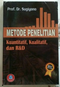 Image of Metode Penelitian  : Kuantitatif, Kualitatif, dan R&D