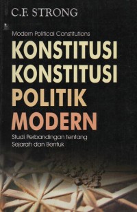 Image of Konstitusi Konstitusi Politik Modern