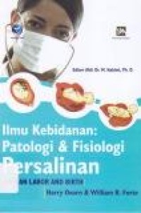 Image of Ilmu Kebidanan Patologi & Fisiologi Persalinan