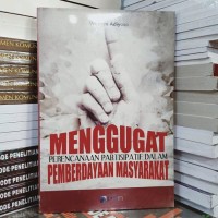 Image of Menggugat Perencanaan Partisipatif dalam Pemberdayaan Masyarakat