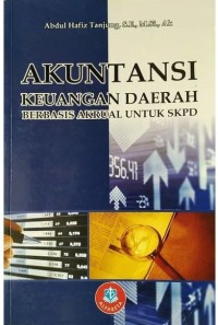 Image of Akuntansi Keuangan Daerah Berbasis Akrual Untuk SKPD