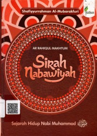 Image of AR - RAHIQUL MAKHTUM = Sirah Nabawi