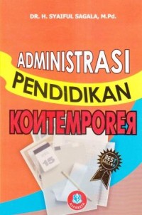 Image of Administrasi Pendidikan Kontenporer