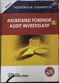 Image of Akuntansi Forensik dan Audit Investigatif
