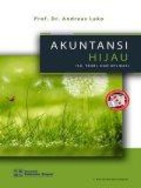 Image of Akuntansi Hijau : Isu, teori dan aplikasi
