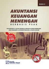 Image of Akuntansi Keuangan Menengah : Berbasis PSAK