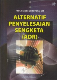 Image of Alternatif Penyelesaian sengketa (ADR)