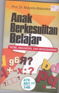 Image of Anak Berkesulitan Belajar Teori,diagnosis dan remendiasinya