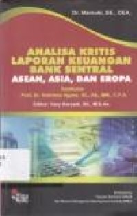 Image of Analisa Kritis Laporan Keuangan Bank Sentral Asean, Asia dan Eropa