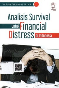 Image of Analisis Survival untuk Financial Distress di Indonesia