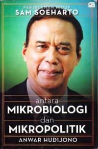 Image of Antara Mikrobiologi dan Mikropolitik