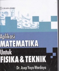 Image of Aplikasi Matematika Untuk Fisika dan Teknik