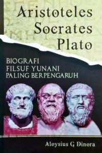 Image of Aristoteles, Socrates, Plato : Biografi filsuf Yunani paling berpengaruh