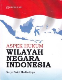 Image of Aspek Hukum Wilayah Negara Indonesia
