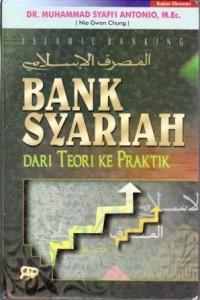 Image of Bank Syariah : dari teori ke praktik