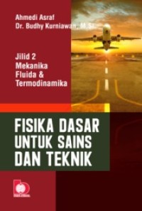Image of Fisika Dasar Untuk Sains dan Teknik : Jilid 2 Mekanika Fluida & Termodinamika