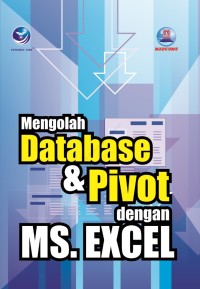 Image of Mengolah Database & Pivot dengan MS. Excel