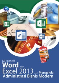 Image of Microsoft Word dan Excel 2013 untuk Mengelola Administrasi Bisnis Modern