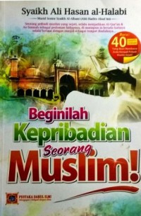 Image of Beginilah Kepribadian Seorang Muslim!