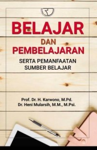 Image of Belajar dan Pembelajaran : Serta pemanfaatan sumber belajar