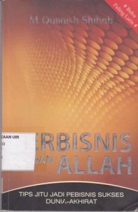 Image of Berbisnis dengan Allah : Tips jitu jadi pebisnis sukses dunia-akhirat
