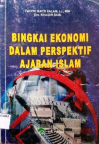 Image of Bingkai Ekonomi dalam Perspektif Ajaran Islam