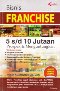 Image of Bisnis Faranchis 5 s/d Jutaan Prospek dan Menguntungkan