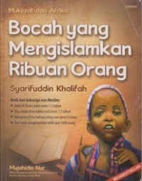 Image of Bocah yang Mengislamkan Ribuan Orang : Mukjizat dari Afrika