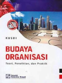 Image of Budaya Organisasi : Teori, Penelitian, dan Praktik