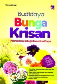 Image of Budidaya Bunga Krisan : Potensi besar sebagai komoditas ekspor