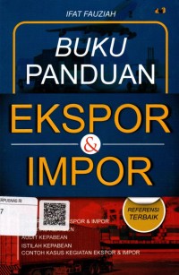 Image of Buku Panduan Ekspor dan Impor