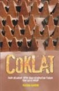 Image of Coklat dari Sejarah Bagi Kesehatan Tubuh dan Gaya Hidup