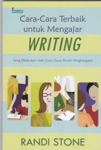 Image of Cara-Cara Terbaik Untuk Mengajar Writing