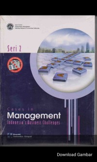 Image of Cases In Management : indonesians business challenges (seri 2)
