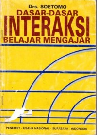 Image of Dasar-dasar Interaksi Belajar Mengajar