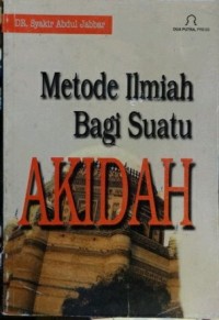 Image of Metode Ilmiah Bagi Suatu Akidah