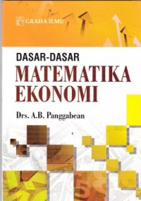 Dasar-Dasar Matematika Ekonomi