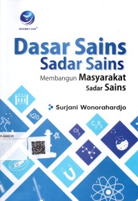 Image of Dasar Sains Sadar Sains : Membangun masyarakat Sadar Sains