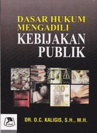 Image of Dasar Hukum Mengadili Kebijakan Publik