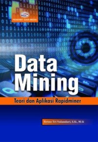 Image of Data Mining : Teori dan aplikasi rapidminer