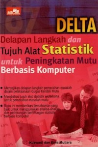 Image of Delta (Delapan Langkah dan Tujuh Alat Statistik) untuk Meningkatkan Mutu Berbasis Komputer