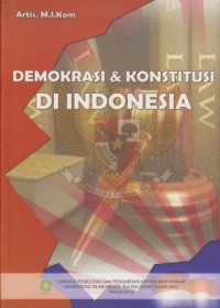Image of Demokrasi dan Konstitusi di Indonesia